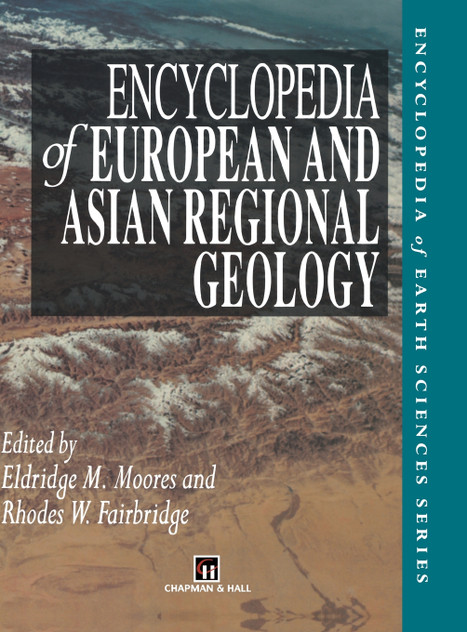 Encyclopedia of European and Asian Regional Geology