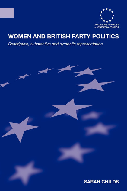 Women and British Party Politics Women and British Party Politics