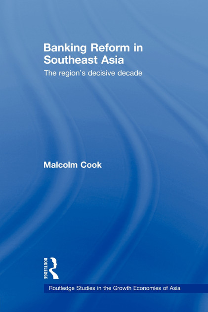 Banking Reform in Southeast Asia Banking Reform in Southeast Asia