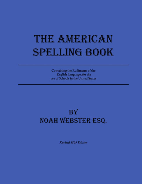 The American Spelling Book The American Spelling Book