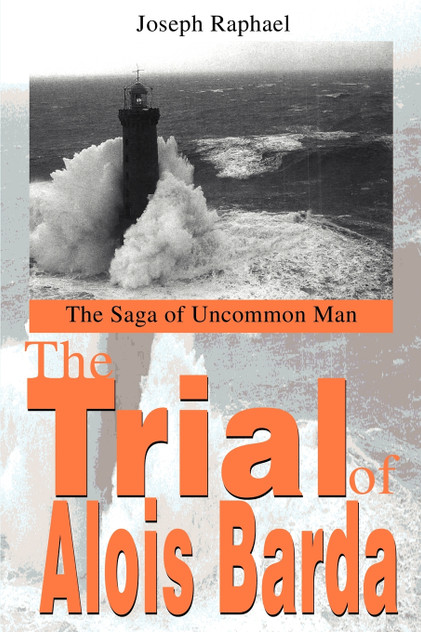 The Trial of Alois Barda The Trial of Alois Barda
