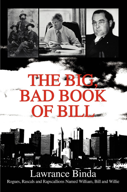 The Big, Bad Book of Bill The Big, Bad Book of Bill