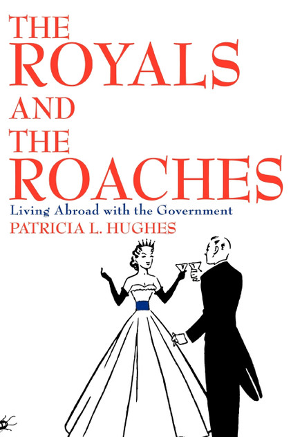 The Royals and the Roaches The Royals and the Roaches