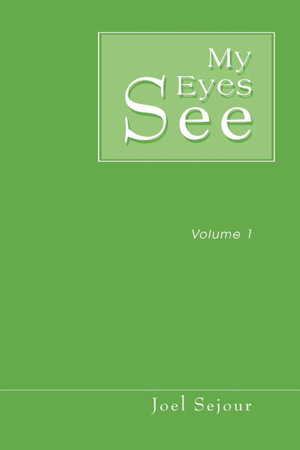 My Eyes See My Eyes See