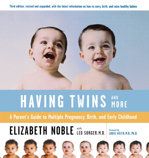 Having Twins--And More Having Twins--And More