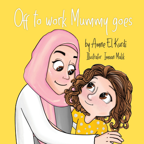 Off to work mummy goes Off to work mummy goes