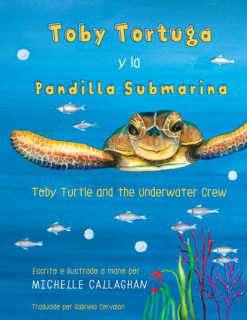 Toby Turtle and the Underwater Crew Toby Turtle and the Underwater Crew
