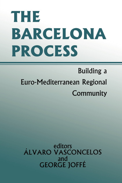 The Barcelona Process The Barcelona Process