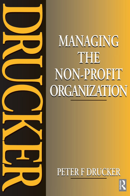 Managing the Non-Profit Organization Managing the Non-Profit Organization