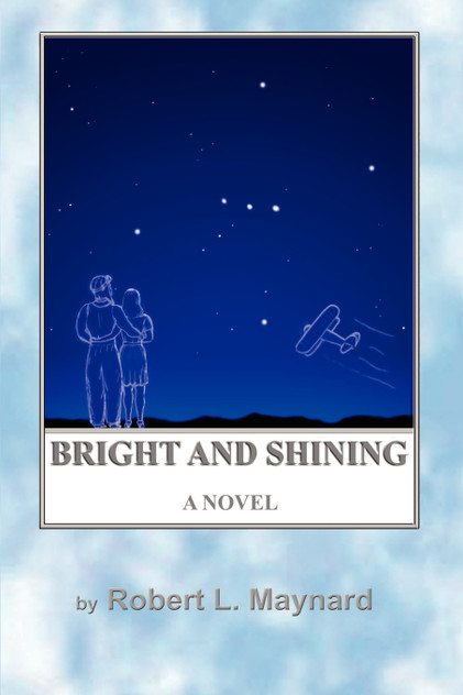 Bright and Shining Bright and Shining