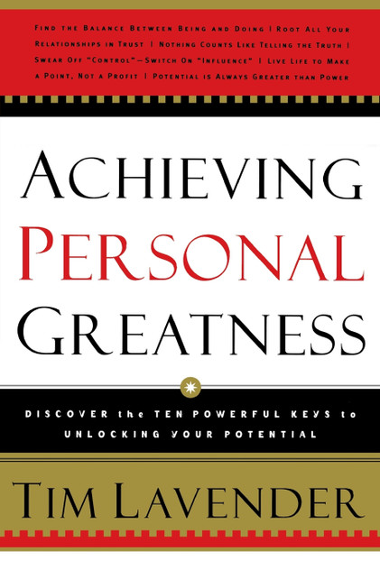 Achieving Personal Greatness Achieving Personal Greatness