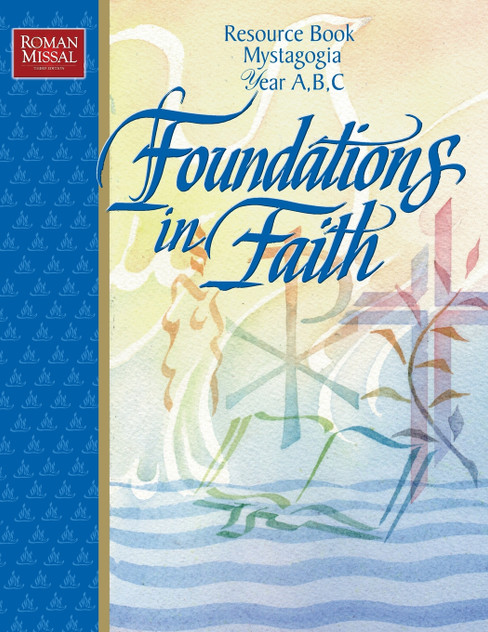 Foundations in Faith Foundations in Faith