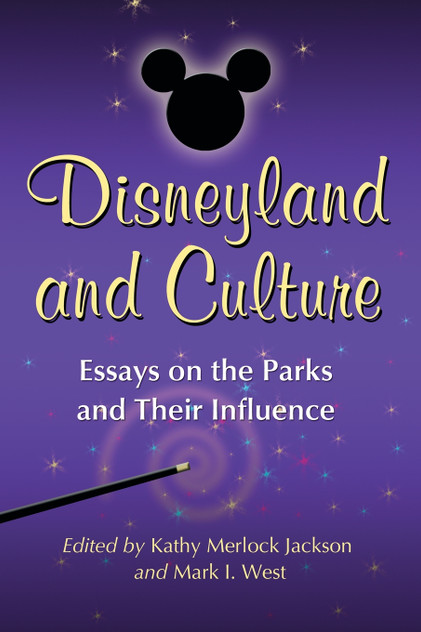 Disneyland and Culture Disneyland and Culture