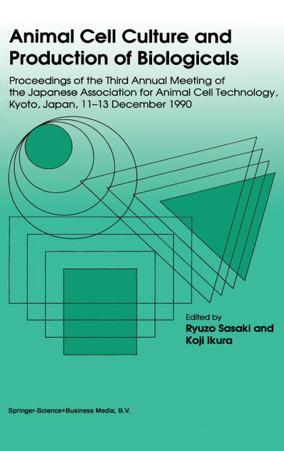 Animal Cell Culture and Production of Biologicals Animal Cell Culture and Production of Biologicals