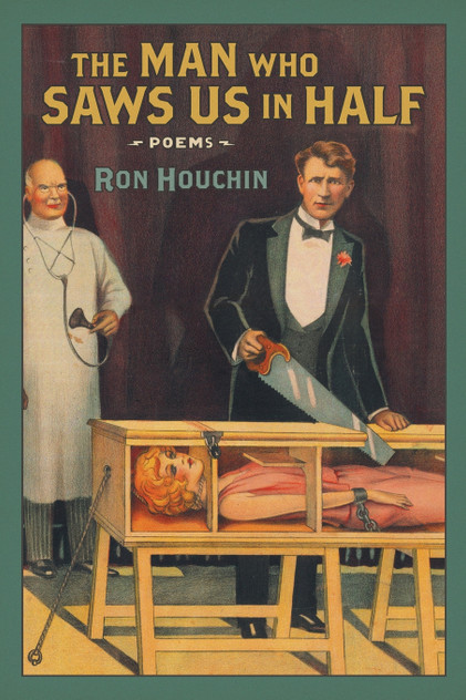 The Man Who Saws Us in Half The Man Who Saws Us in Half