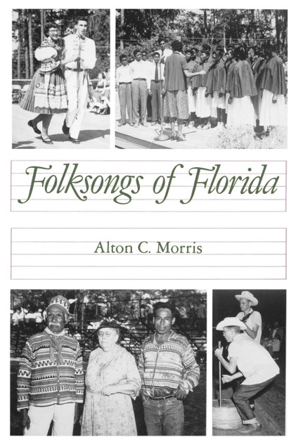 Folksongs of Florida Folksongs of Florida