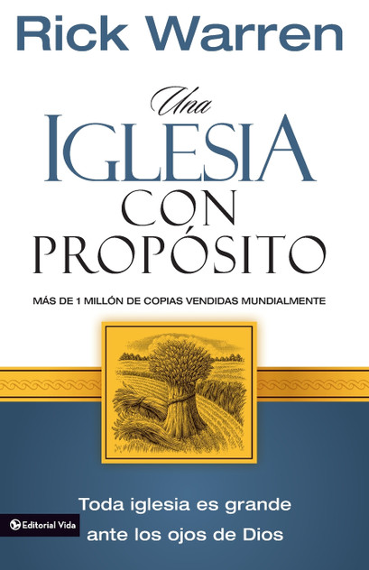 Una iglesia con propósito Una iglesia con propósito