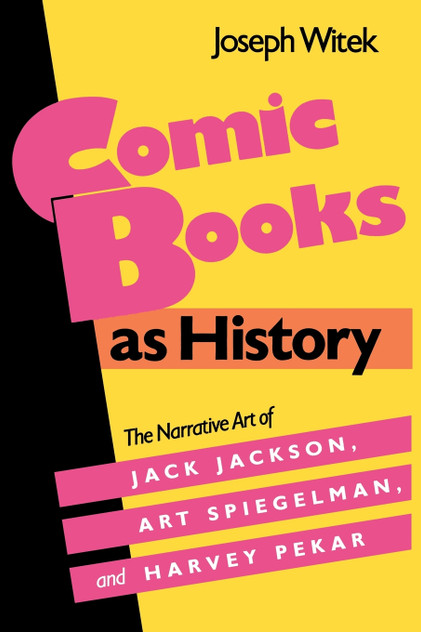 Comic Books as History Comic Books as History