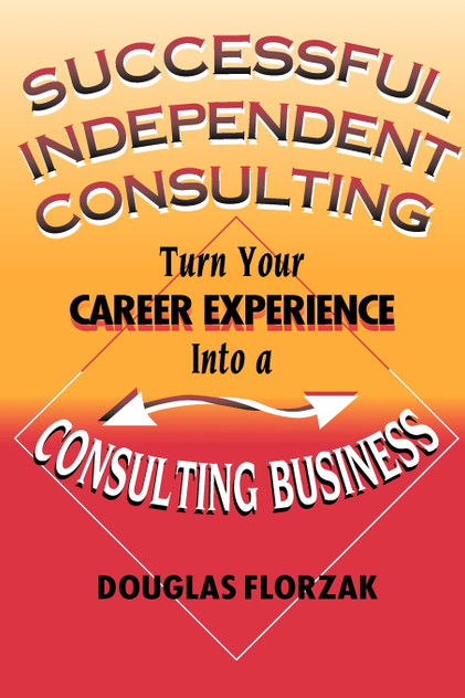 Successful Independent Consulting Successful Independent Consulting