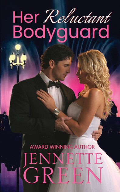 Her Reluctant Bodyguard Her Reluctant Bodyguard