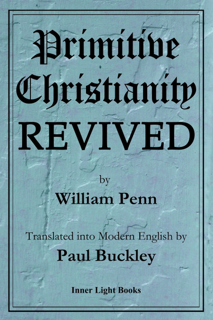 Primitive Christianity Revived Primitive Christianity Revived