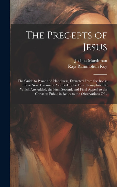 The Precepts of Jesus The Precepts of Jesus