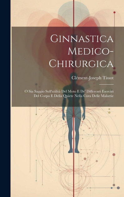 Ginnastica Medico-chirurgica Ginnastica Medico-chirurgica