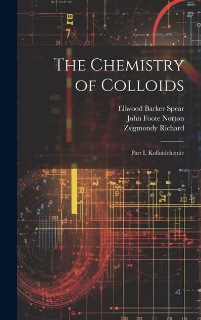 The Chemistry of Colloids