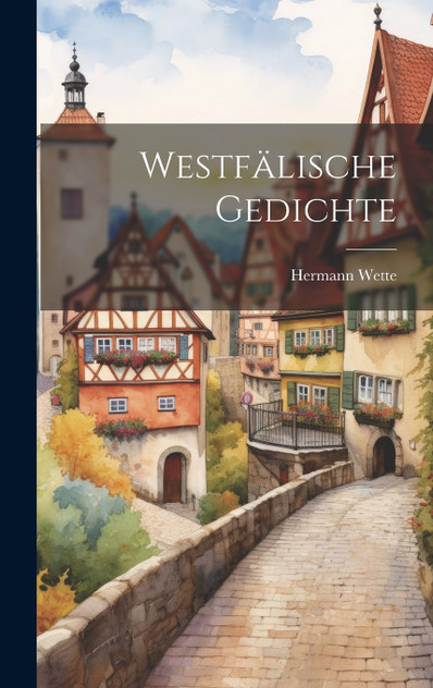 Westfälische Gedichte Westfälische Gedichte