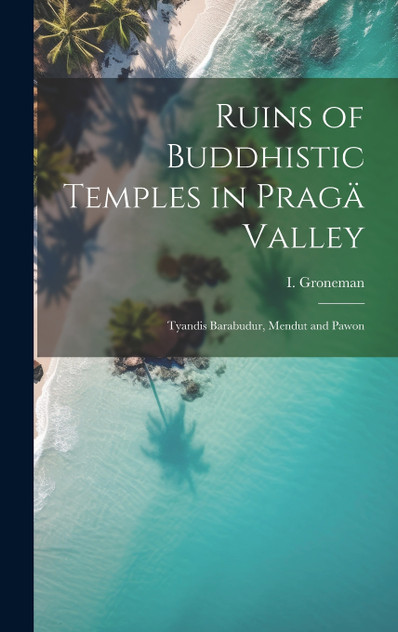 Ruins of Buddhistic Temples in Pragä Valley
