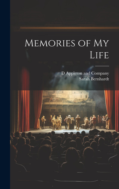 Memories of My Life Memories of My Life