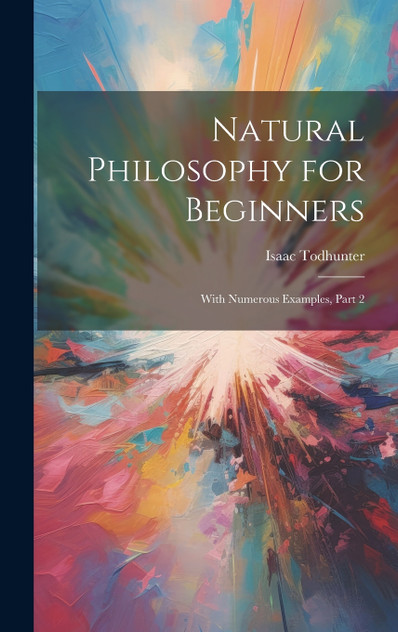 Natural Philosophy for Beginners