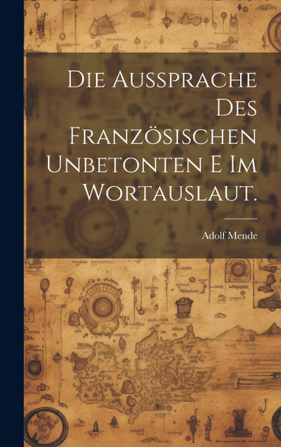 Die Aussprache des französischen unbetonten e im Wortauslaut.