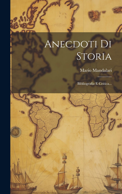 Anecdoti Di Storia