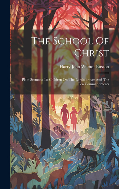 The School Of Christ The School Of Christ