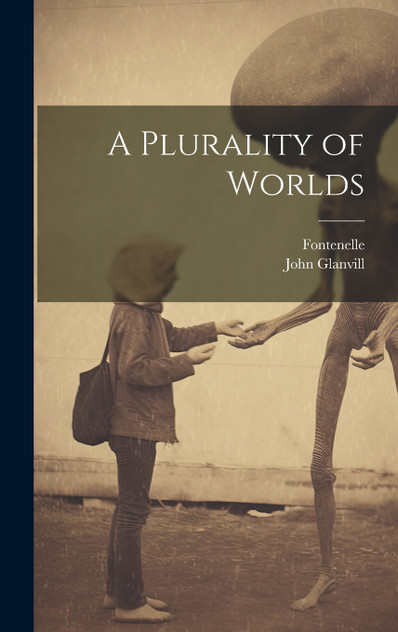 A Plurality of Worlds A Plurality of Worlds