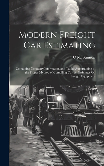 Modern Freight Car Estimating