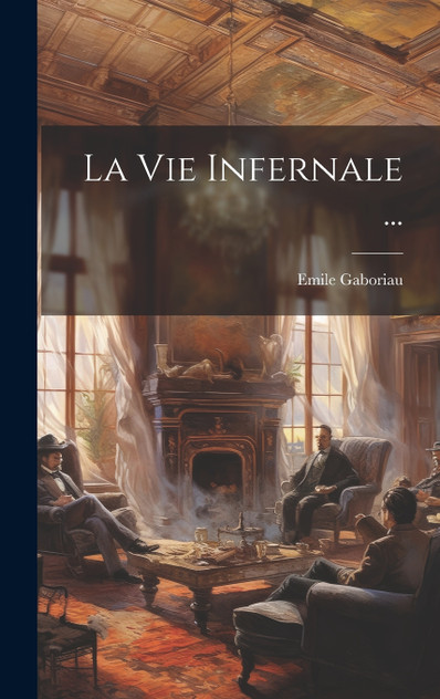 La Vie Infernale ... La Vie Infernale ...