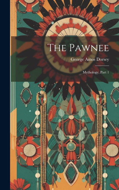 The Pawnee The Pawnee