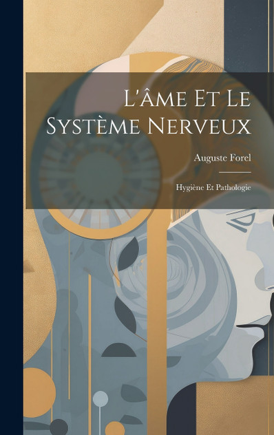 L'âme Et Le Système Nerveux L'âme Et Le Système Nerveux