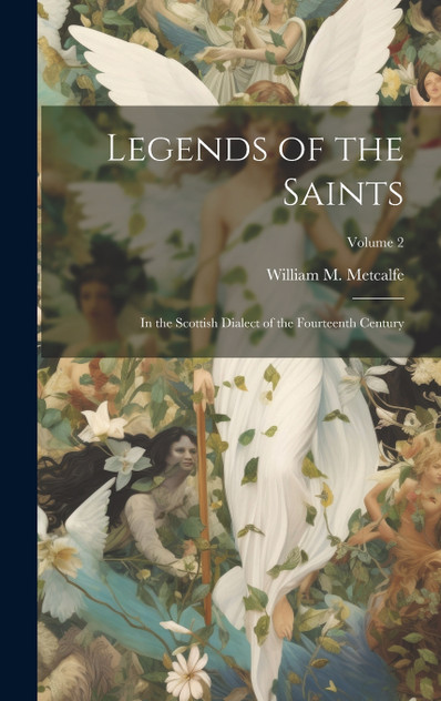 Legends of the Saints Legends of the Saints