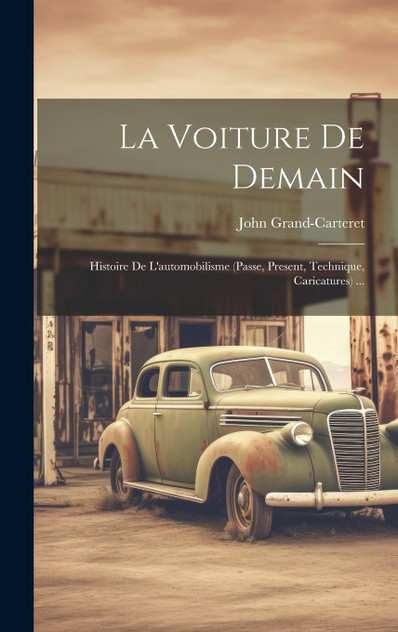 La Voiture De Demain La Voiture De Demain