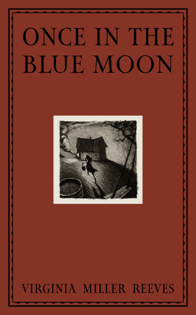 Once in the Blue Moon Once in the Blue Moon