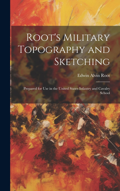 Root's Military Topography and Sketching