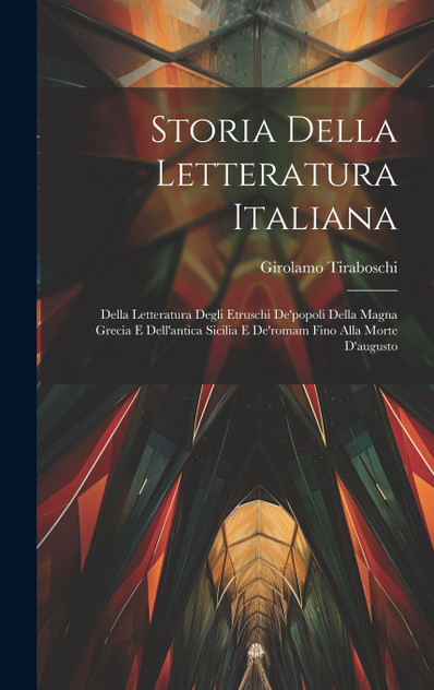 Storia Della Letteratura Italiana Storia Della Letteratura Italiana