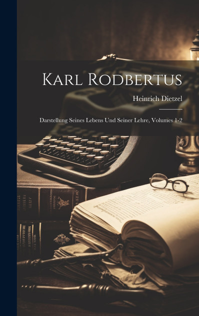 Karl Rodbertus Karl Rodbertus