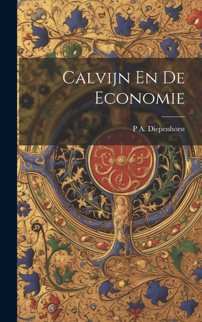 Calvijn En De Economie