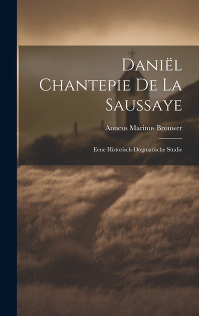 Daniël Chantepie De La Saussaye