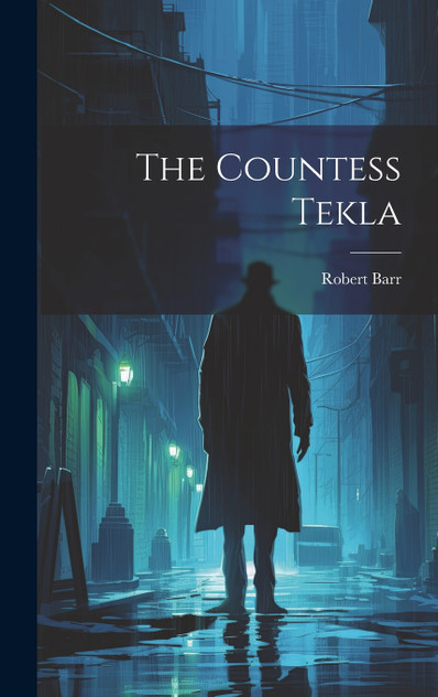 The Countess Tekla The Countess Tekla