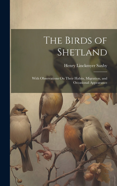 The Birds of Shetland The Birds of Shetland